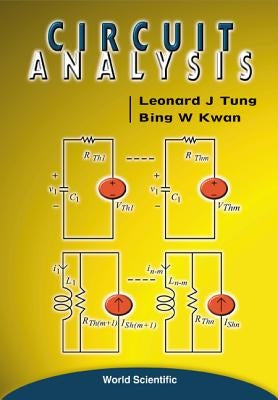 Circuit Analysis by Kwan, Bing W.