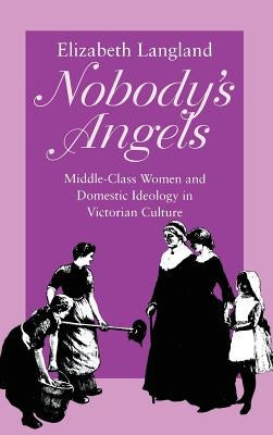 Nobody's Angels by Langland, Elizabeth