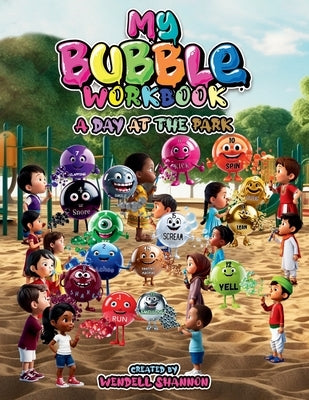 My Bubble Book Workbook by Shannon, Wendell