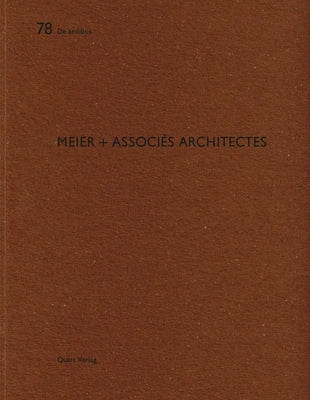 Meier + Associés Architectes: de Aedibus 78 by Wirz, Heinz