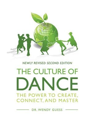 The Culture of Dance by Guess, Wendy