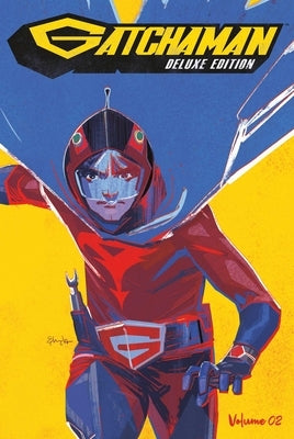 Gatchaman Vol. 2 Deluxe Edition by Bunn, Cullen