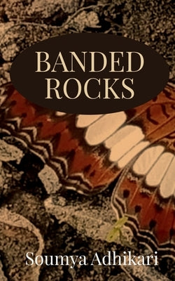 Banded Rocks by Adhikari, Soumya