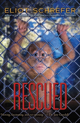 Rescued: Volume 3 by Schrefer, Eliot