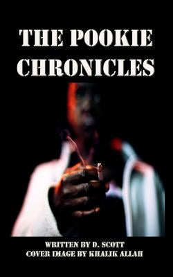 The Pookie Chronicles by Quanaah, S.