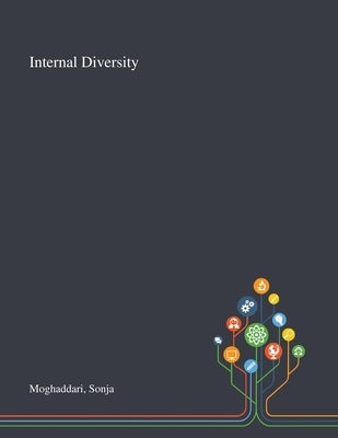 Internal Diversity by Moghaddari, Sonja