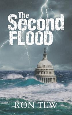 The Second Flood by Tew, Ron