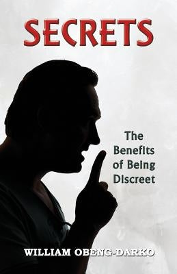 Secrets by Obeng-Darko, William