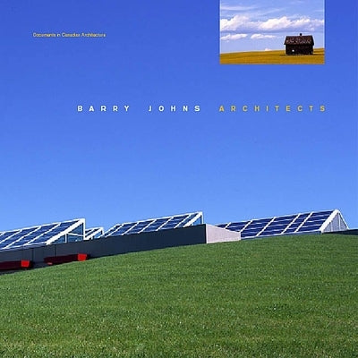 Barry Johns Architects: Selected Projects 1984-1998 by Johns, Barry