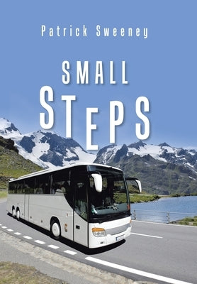Small Steps by Sweeney, Patrick
