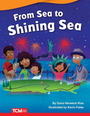 From Sea to Shining Sea by Herweck Rice, Dona