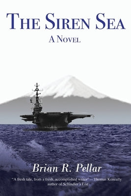 The Siren Sea by Pellar, Brian R.