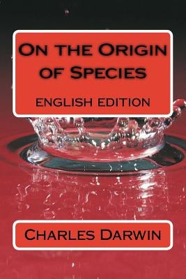 On the Origin of Species: english edition by Sanchez, Angel