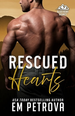 Rescued Hearts by Petrova, Em