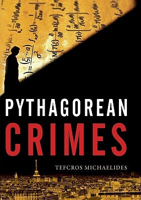 Pythagorean Crimes by Michaelides, Tefcros