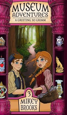 A Greeting So Grimm by Brooks, Mikey