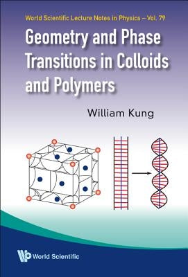 Geometry & Phase Transitions In... (V79) by Kung William