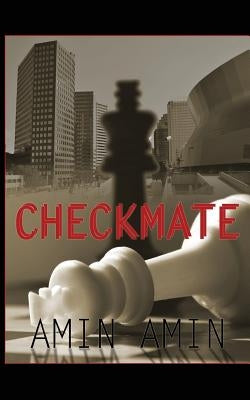Checkmate by Amin, Amin