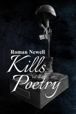 Kills Poetry Volume 2 by Carroll, Darlene