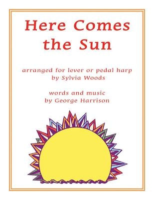Here Comes the Sun: Arranged for Harp by Harrison, George