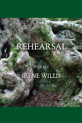 Rehearsal by Willis, Irene