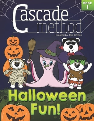 Cascade Method Halloween Fun! Book 1 by Tara Boykin: 10 Original Spooky Halloween Piano Pieces and Duets for Beginner Students Traditional Sheet Music by Boykin, Tara