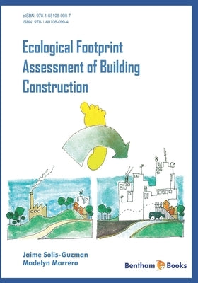 Ecological Footprint Assessment of Building Construction by Marrero, Madelyn