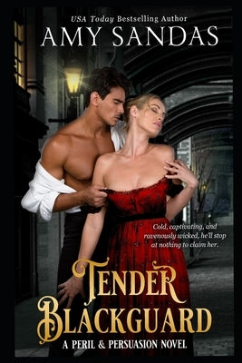 Tender Blackguard by Sandas, Amy