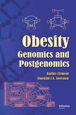 Obesity: Genomics and Postgenomics by Clement, Karine