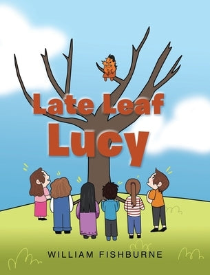 Late Leaf Lucy by Fishburne, William