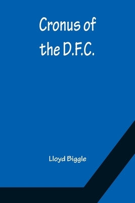 Cronus of the D.F.C. by Biggle, Lloyd