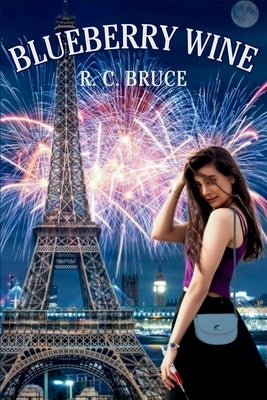 Blueberry Wine by Bruce, Rebecca Conaty