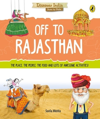 Off to Rajasthan (Discover India) by Mehta, Sonia