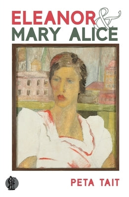 Eleanor and Mary Alice by Tait, Peta