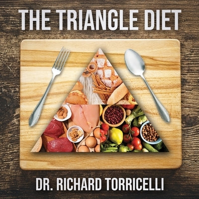 The Triangle Diet by Torricelli, Richard