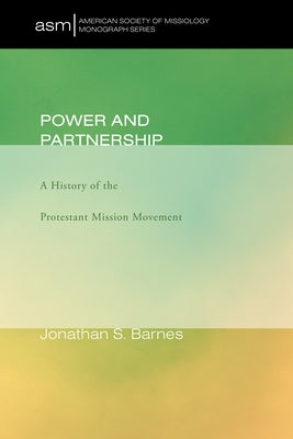 Power and Partnership by Barnes, Jonathan S.