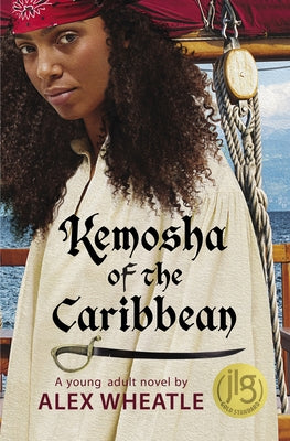 Kemosha of the Caribbean by Wheatle, Alex
