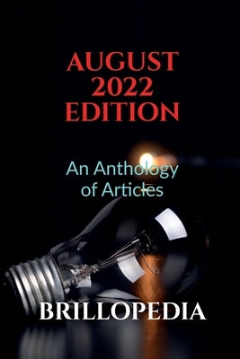 August 2022 Edition by Brillopedia