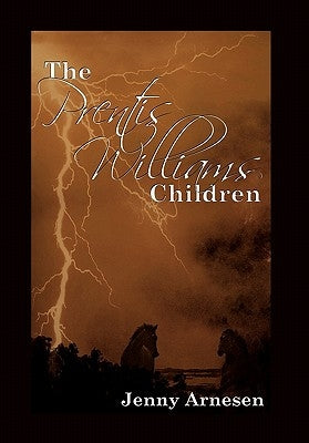 The Prentis Williams Children by Arnesen, Jenny