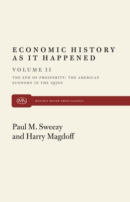 End of Prosperity by Magdoff, Harry