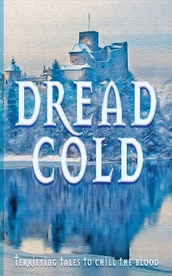 Dread Cold by Henderson, Mark