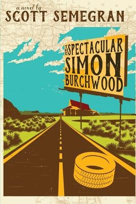 The Spectacular Simon Burchwood by Wood, Brandon
