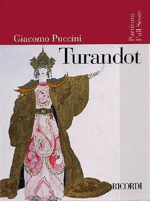 Turandot: Full Score by Puccini, Giacomo