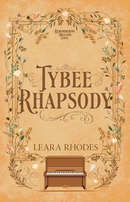 Tybee Rhapsody by Rhodes, Leara