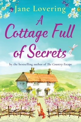 A Cottage Full of Secrets by Lovering, Jane