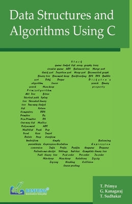Data Structures and Algorithms Using C by Primya, T.