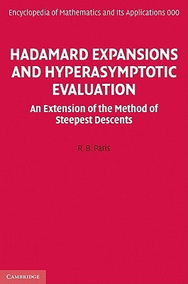 Hadamard Expansions and Hyperasymptotic Evaluation by Paris, R. B.