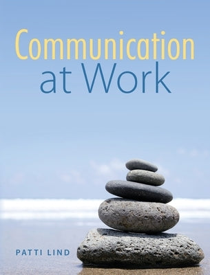 Communication at Work by Lind, Patti