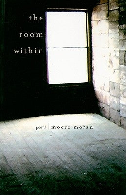 The Room Within by Moran, Moore