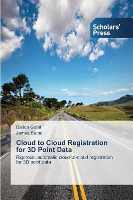 Cloud to Cloud Registration for 3D Point Data by Grant Darion